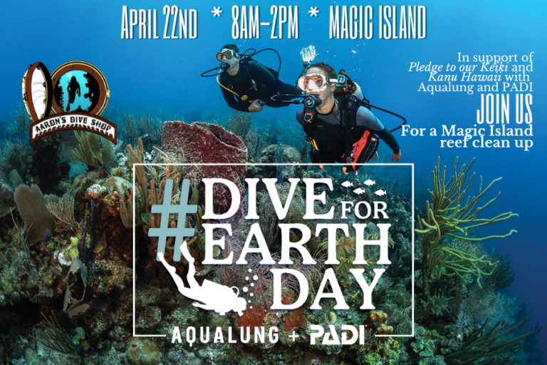 #DiveForEarthDay with Aaron’s Dive Shop